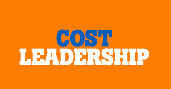 Chiến lược cạnh tranh dẫn đầu về chi phí (Cost leadership strategy)