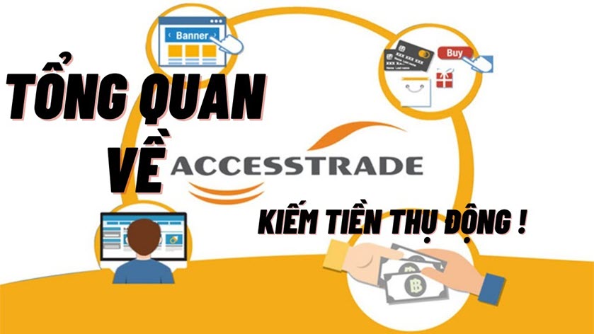 Accesstrade là gì?